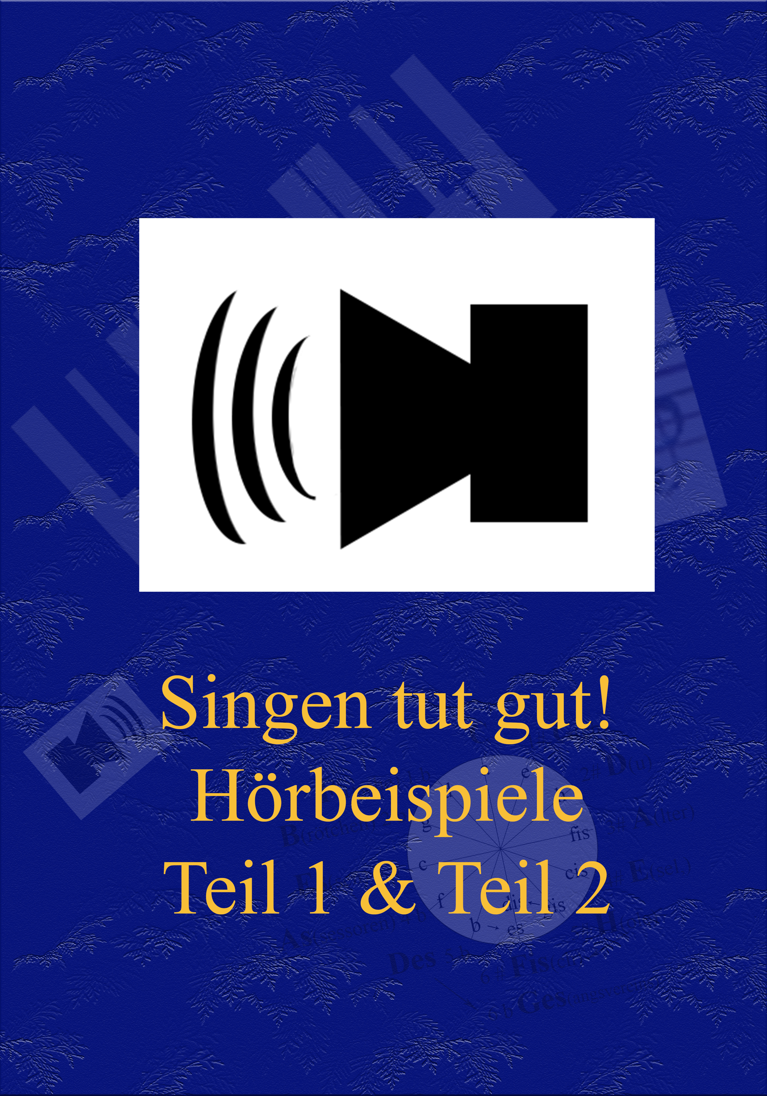 Singen tut gut! Hörbeispiele 1 + 2