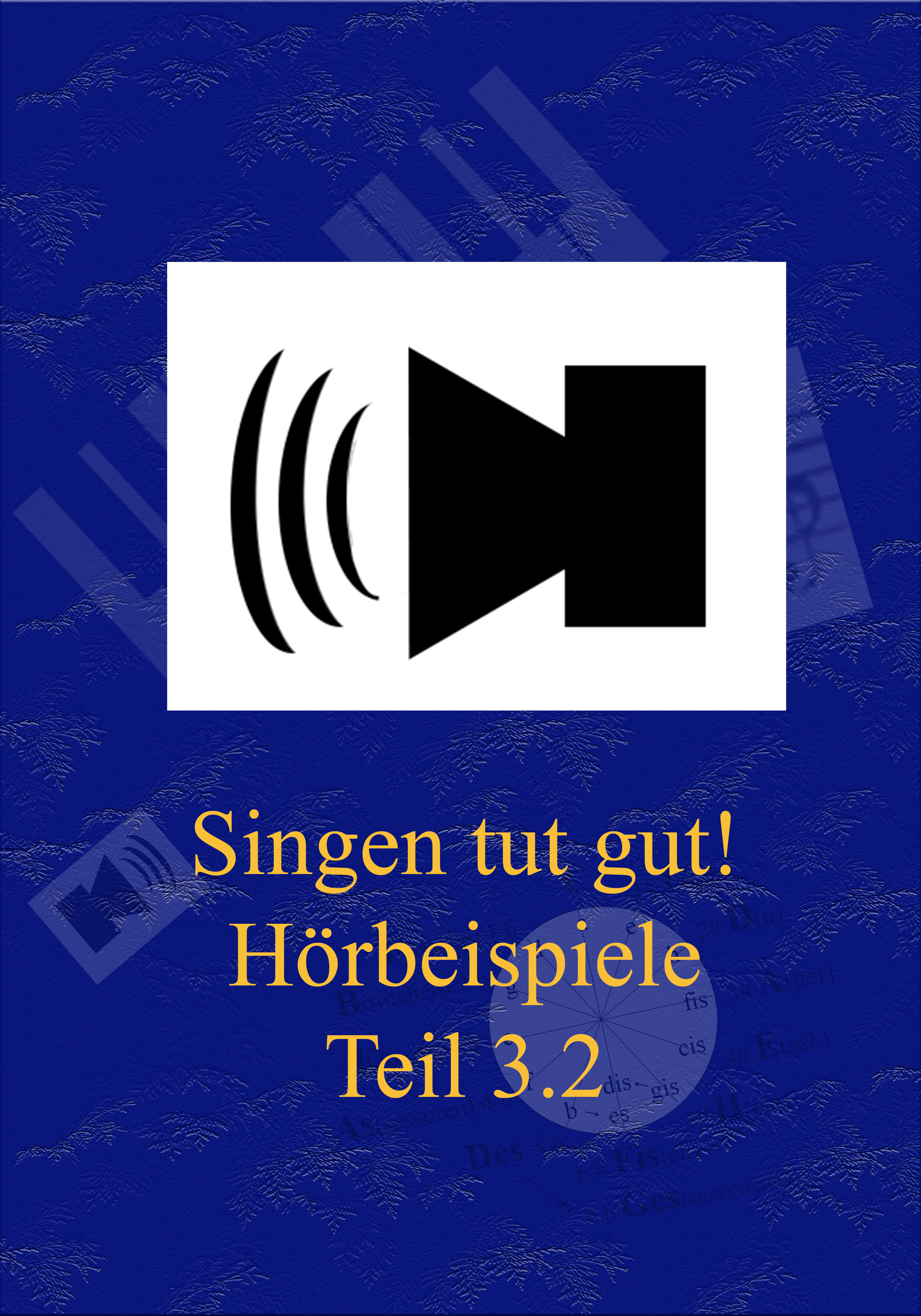 Singen tut gut! Hörbeispiele 3.2