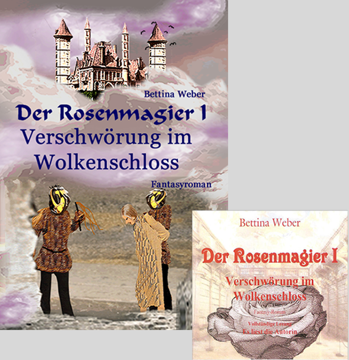 Der Rosenmagier I Verschwörung im Wolkenschloss Buchcover und Hörbuch