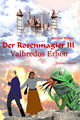 Der Rosenmagier III - Valbredos Erben