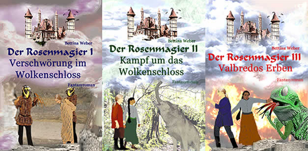 Der Rosenmagier - Fantasy-Trilogie