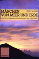 Märchen von Meer und Erde